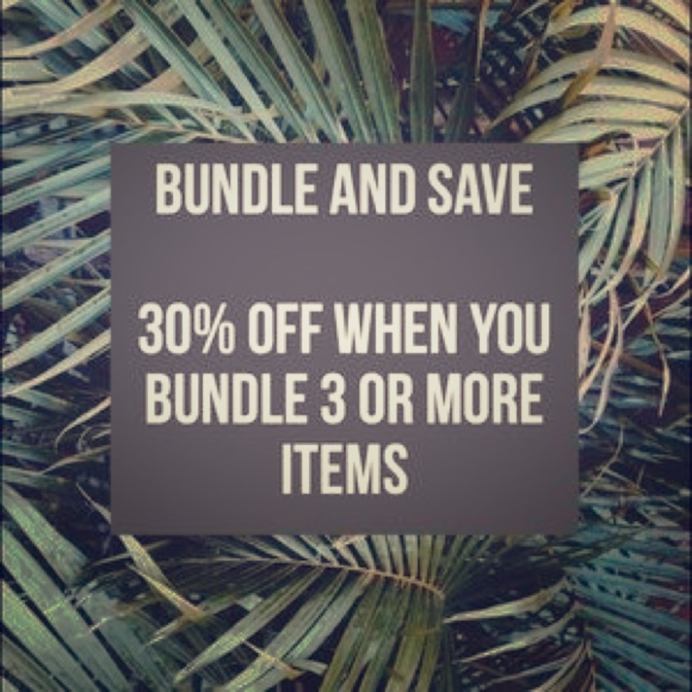 Bundle and save!!